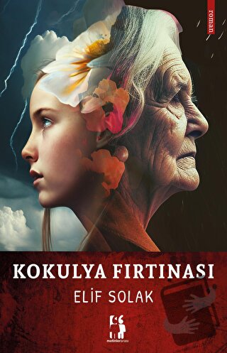 Kokulya Fırtınası - Elif Solak - Metinlerarası Kitap - Fiyatı - Yoruml