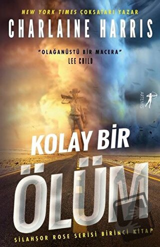 Kolay Bir Ölüm - Silahşor Rose Serisi Birinci Kitap - Charlaine Harris