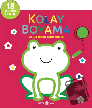 Kolay Boyama - Zıp Zıp Eğlence Resim Kitabım - Kolektif - Beta Kids - 