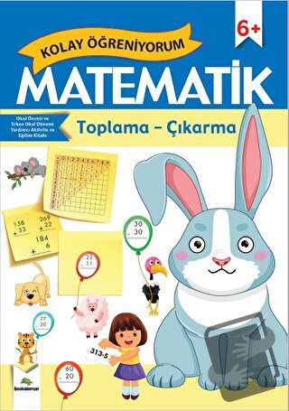 Kolay Matematik Toplama - Çıkarma - Can Demir - Bookalemun Yayınevi - 