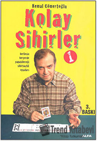 Kolay Sihirler 1 - Kemal Cömertoğlu - Alfa Yayınları - Fiyatı - Yoruml