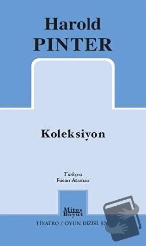 Koleksiyon - Harold Pinter - Mitos Boyut Yayınları - Fiyatı - Yorumlar