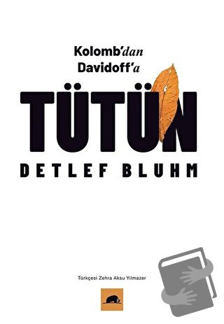 Kolomb’dan Davidoff’a Tütün - Detlef Bluhm - Kolektif Kitap - Fiyatı -