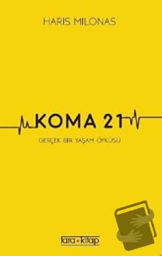 Koma 21 - Haris Milonas - Tara Kitap - Fiyatı - Yorumları - Satın Al