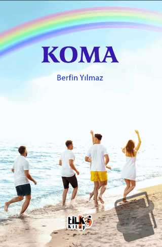 Koma - Berfin Yılmaz - Tilki Kitap - Fiyatı - Yorumları - Satın Al