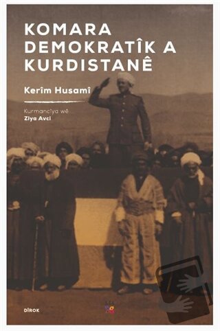 Komara Demokratik a Kurdistane - Kerim Hüsami - Lis Basın Yayın - Fiya