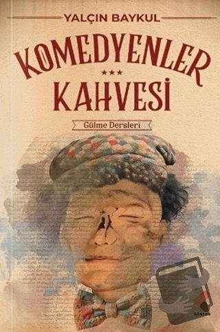 Komedyenlerin Kahvesi - Yalçın Baykul - Klaros Yayınları - Fiyatı - Yo