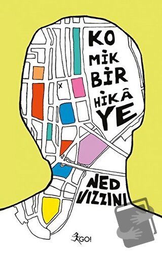 Komik Bir Hikaye - Ned Vizzini - GO! Kitap - Fiyatı - Yorumları - Satı