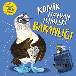 Komik Hayvan İsimleri Bakanlığı - Kes Gray - Domingo Yayınevi - Fiyatı