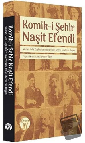 Komik-i Şehir Naşit Efendi - İbrahim Özen - Büyüyen Ay Yayınları - Fiy