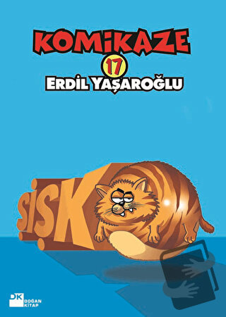 Komikaze 17 - Erdil Yaşaroğlu - Doğan Kitap - Fiyatı - Yorumları - Sat