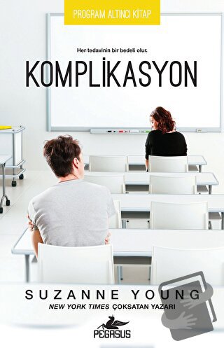 Komplikasyon - Suzanne Young - Pegasus Yayınları - Fiyatı - Yorumları 