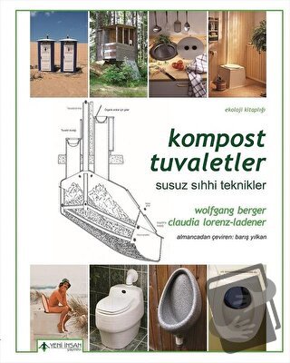 Kompost Tuvaletler - Claudia Lorenz - Ladener - Yeni İnsan Yayınevi - 