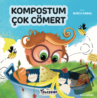 Kompostum Çok Cömert - Burcu Akbaş - Teleskop Popüler Bilim - Fiyatı -