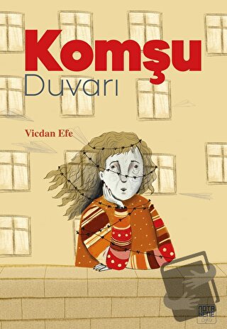 Komşu Duvarı - Vicdan Efe - Nota Bene Yayınları - Fiyatı - Yorumları -