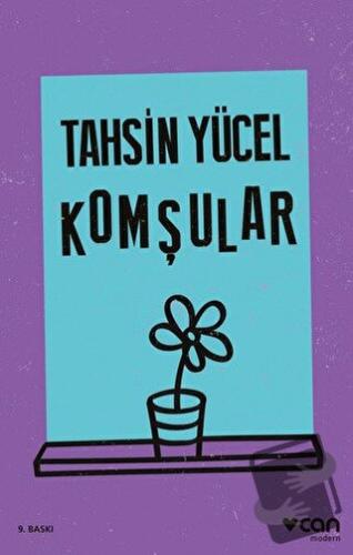 Komşular - Tahsin Yücel - Can Yayınları - Fiyatı - Yorumları - Satın A