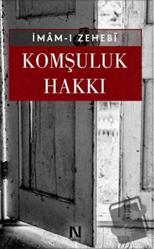 Komşuluk Hakkı - İmam Zehebi - Nefes Yayıncılık - Fiyatı - Yorumları -