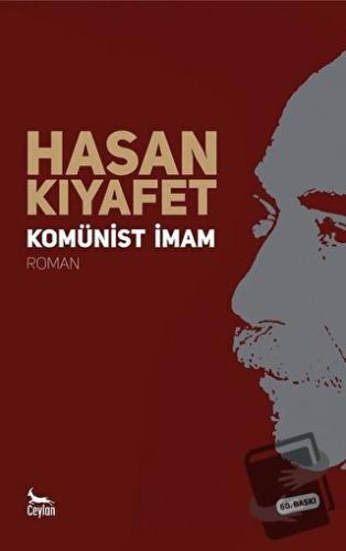 Komünist İmam - Hasan Kıyafet - Ceylan Yayınları - Fiyatı - Yorumları 