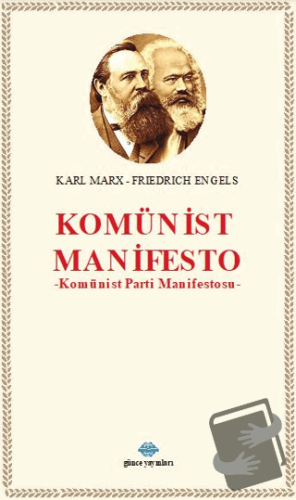 Komünist Manifesto - Karl Marx - Günce Uluslararası Yayıncılık - Fiyat