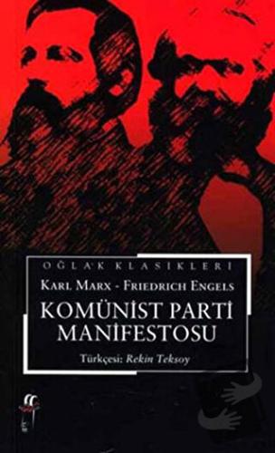 Komünist Parti Manifestosu - Friedrich Engels - Oğlak Yayıncılık - Fiy