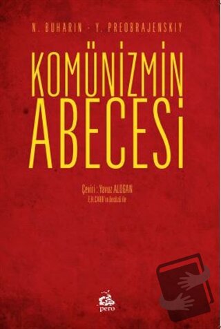 Komünizmin Abecesi - Nikolay İvanoviç Buharin - Pero Kitap - Fiyatı - 