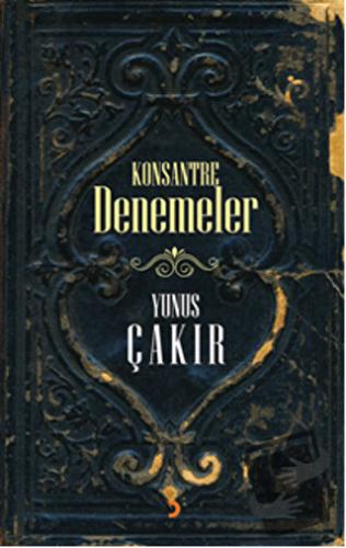 Konsantre Denemeler - Yunus Çakır - Cinius Yayınları - Fiyatı - Yoruml