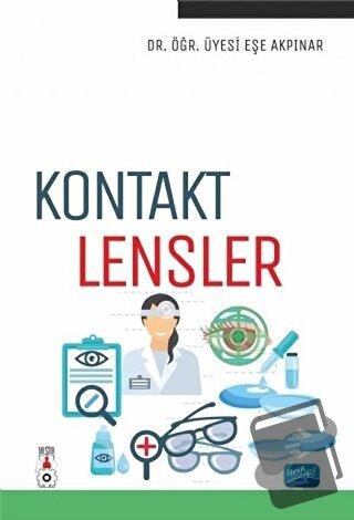 Kontakt Lensler - Eşe Akpınar - Nobel Akademik Yayıncılık - Fiyatı - Y