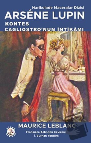 Kontes Cagliostro'nun İntikamı - Maurice Leblanc - Bilge Karınca Yayın