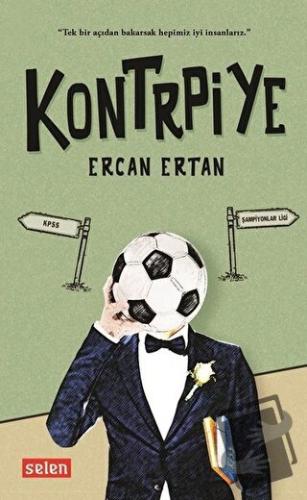 Kontrpiye - Ercan Ertan - Selen Yayınevi - Fiyatı - Yorumları - Satın 