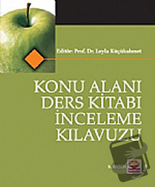 Konu Alanı Ders Kitabı İnceleme Kılavuzu - Leyla Küçükahmet - Nobel Ak