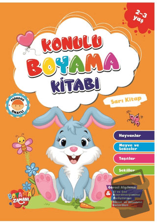 Konulu Boyama Serisi-Sarı Kitap 2-3 Yaş - Abdullah Karaca - Boyama Zam