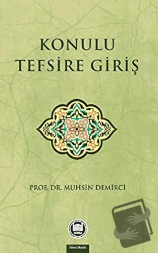 Konulu Tefsire Giriş - Muhsin Demirci - Marmara Üniversitesi İlahiyat 