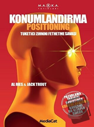 Konumlandırma Positioning - Al Ries - MediaCat Kitapları - Fiyatı - Yo