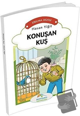 Konuşan Kuş - Hasan Yiğit - Maviçatı Yayınları - Fiyatı - Yorumları - 