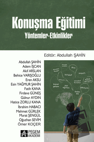 Konuşma Eğitimi - Abdullah Şahin - Pegem Akademi Yayıncılık - Fiyatı -