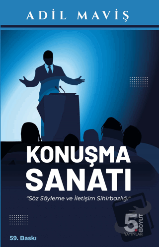 Konuşma Sanatı - Adil Maviş - 5. Boyut Yayınları - Fiyatı - Yorumları 