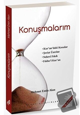 Konuşmalarım - Mehmet Emin Akın - Medarik Yayınları - Fiyatı - Yorumla