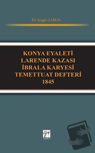 Konya Eyaleti Larende Kazası İbrala Karyesi Temettuat Defteri 1845 - S