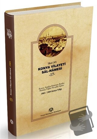 Konya Vilayeti Sal-Namesi 17 (Ciltli) - Mehmet Eminoğlu - Konya Büyükş