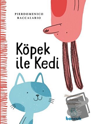 Köpek ile Kedi - Pierdomenico Baccalario - Boncuk Yayınları - Fiyatı -