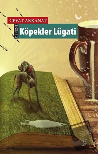 Köpekler Lügatı - Cevat Akkanat - Okur Kitaplığı - Fiyatı - Yorumları 