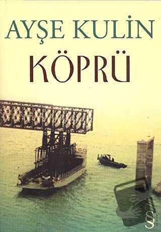 Köprü - Ayşe Kulin - Everest Yayınları - Fiyatı - Yorumları - Satın Al