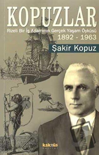 Kopuzlar - Şakir Kopuz - Kaknüs Yayınları - Fiyatı - Yorumları - Satın