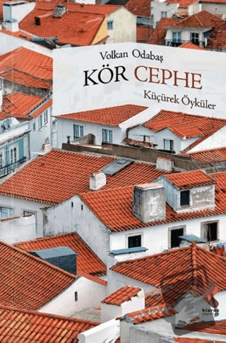 Kör Cephe - Volkan Odabaş - Klaros Yayınları - Fiyatı - Yorumları - Sa