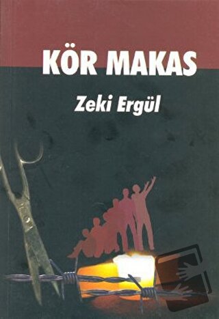 Kör Makas - Zeki Ergül - Kültür Ajans Yayınları - Fiyatı - Yorumları -