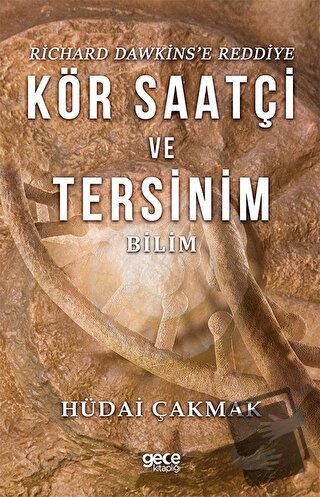 Kör Saatçi ve Tersinim - Hüdai Çakmak - Gece Kitaplığı - Fiyatı - Yoru