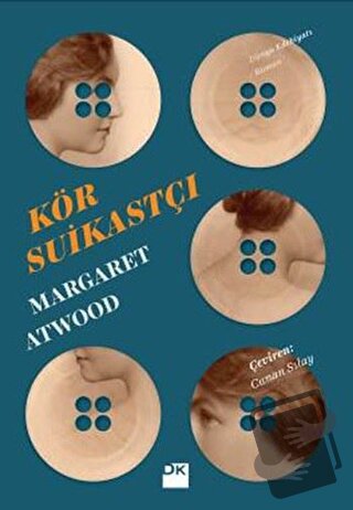 Kör Suikastçı - Margaret Atwood - Doğan Kitap - Fiyatı - Yorumları - S