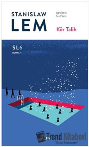 Kör Talih - Stanislaw Lem - Alfa Yayınları - Fiyatı - Yorumları - Satı