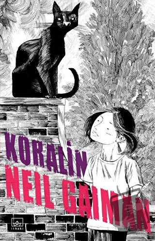 Koralin - Neil Gaiman - İthaki Yayınları - Fiyatı - Yorumları - Satın 