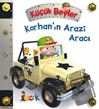 Korhan’ın Arazi Aracı - Küçük Beyler (Ciltli) - Emilie Beaumont - Bıcı